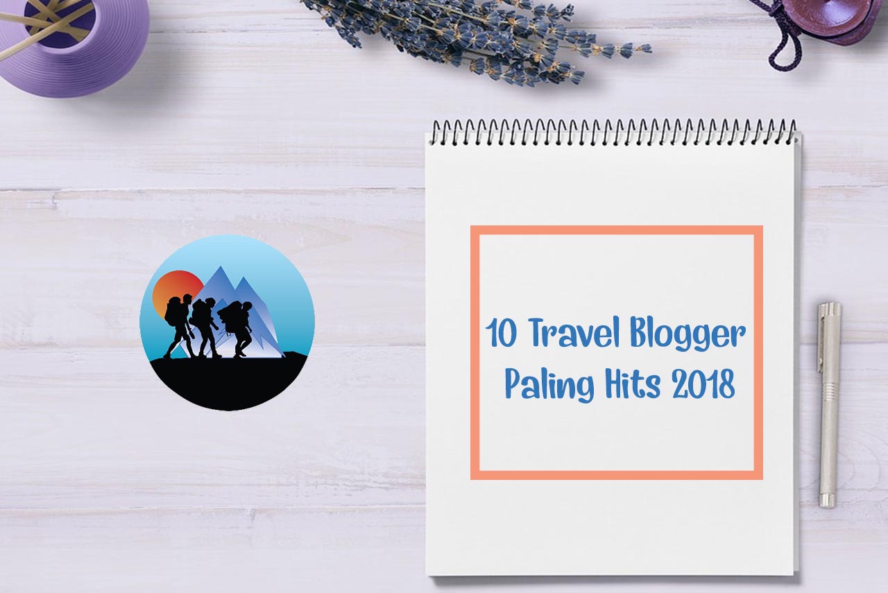 10-Travel-Blogger-Pendatang-Baru-Paling-Hits-2018 - Copy